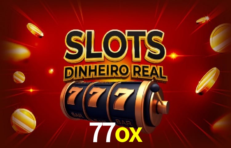 Bônus e promoções da 77ox